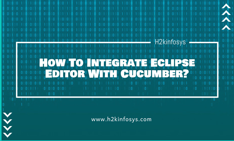 How To Integrate Eclipse Editor With Cucumber? How To Integrate Eclipse Editor With Cucumber