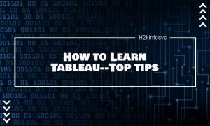 How to Learn Tableau--Top tips