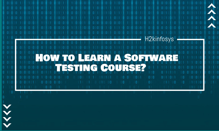 How to Learn a Software Testing Course?