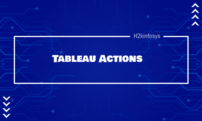 Tableau Actions Tableau Actions