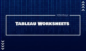 Tableau Worksheets