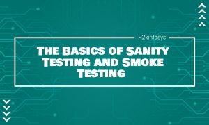 Sanity Testing Smoke Testing