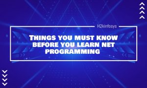 Things-you-must-know-before-you-learn-net-programming