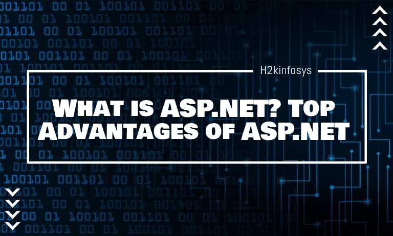 What is ASP.NET? Top Advantages of ASP.NET What-is-ASP.NET-Top-Advantages-of-ASP.NET_