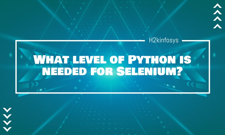 What level of Python is needed for Selenium? What-level-of-Python-is-needed-for-Selenium-1-min