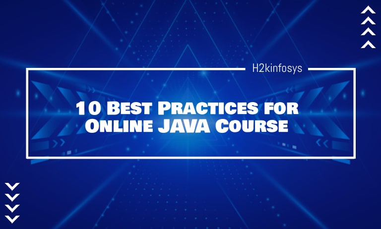 10 Best Practices for Online JAVA Course 10-Best-Practices-for-Online-JAVA-Course