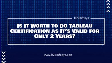Photo of Is It Worth to Do Tableau Certification as It’s Valid for Only 2 Years?