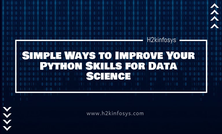 Simple Ways to Improve Your Python Skills for Data Science Simple ways to improve python data science