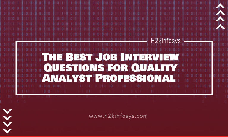 Questions for Quality Analyst Professional