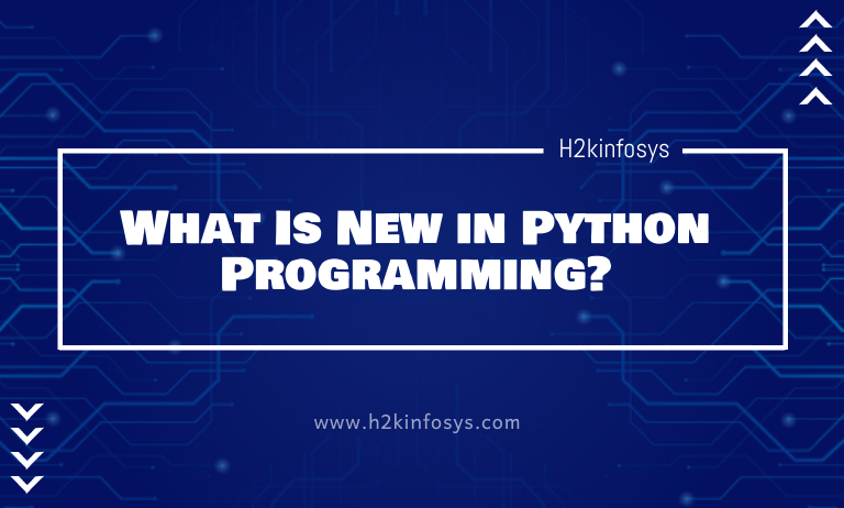 What Is New in Python Programming? What Is New in Python Programming?