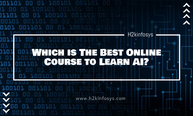 Which is The Best Online Course to Learn AI?