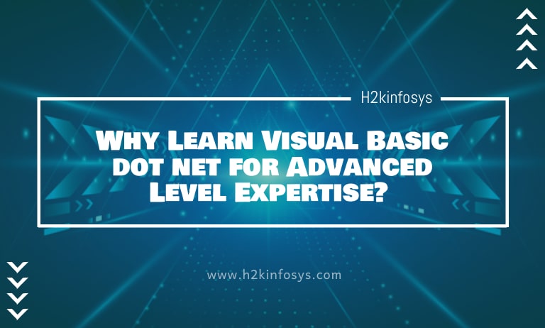 Why Learn Visual Basic dot net for Advanced Level Expertise? Why-Learn-Visual-Basic-dot-net-for-Advanced-Level-Expertise