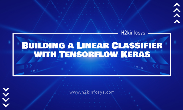 Building a Linear Classifier with Tensorflow Keras