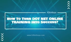 How To Turn DOT NET ONLINE TRAINING Into Success