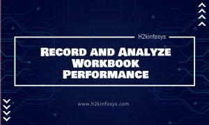 Record and Analyze Workbook Performance
