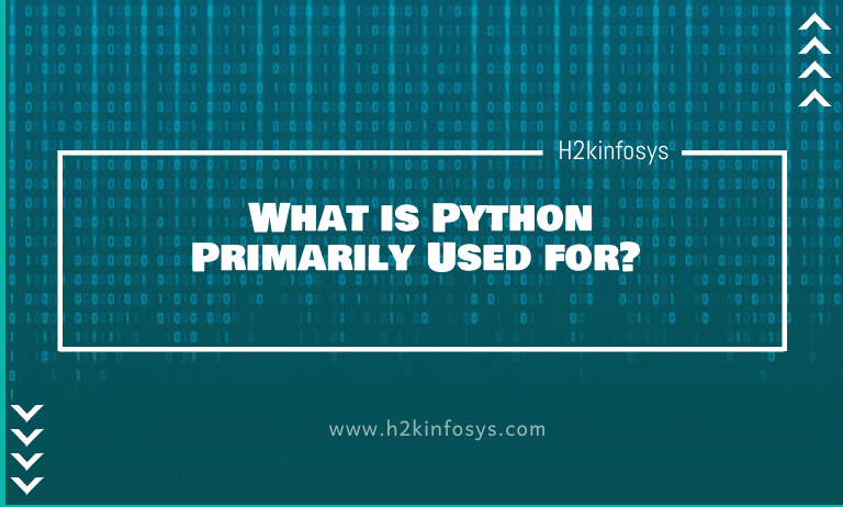 What is Python Primarily Used for?