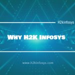 Why H2K Infosys