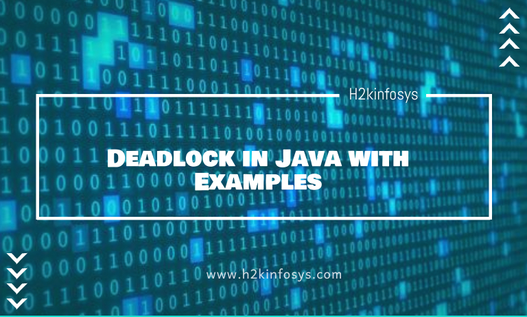 Deadlock in Java with Examples Deadlock in Java with Examples