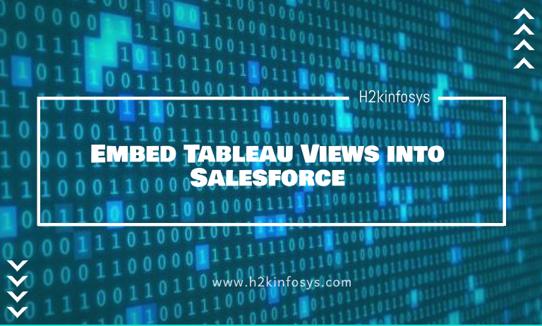 Embed Tableau Views into Salesforce