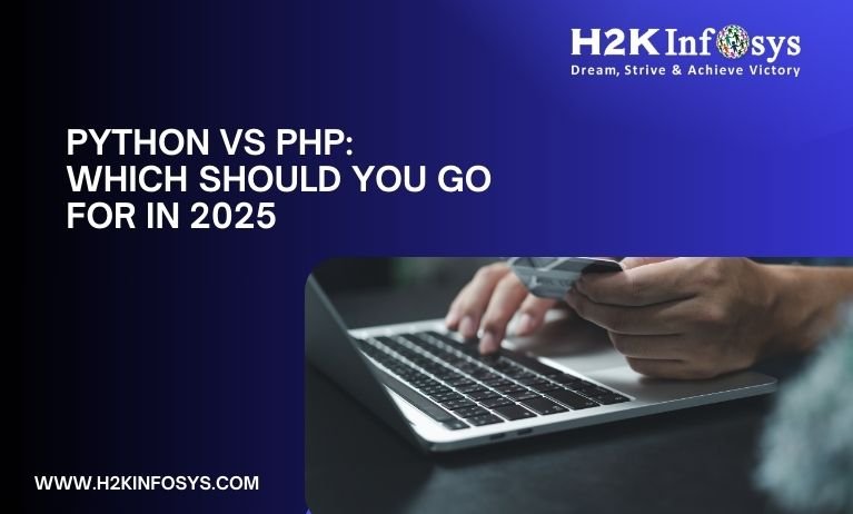 Python Vs PHP: Which should you go for in 2025
