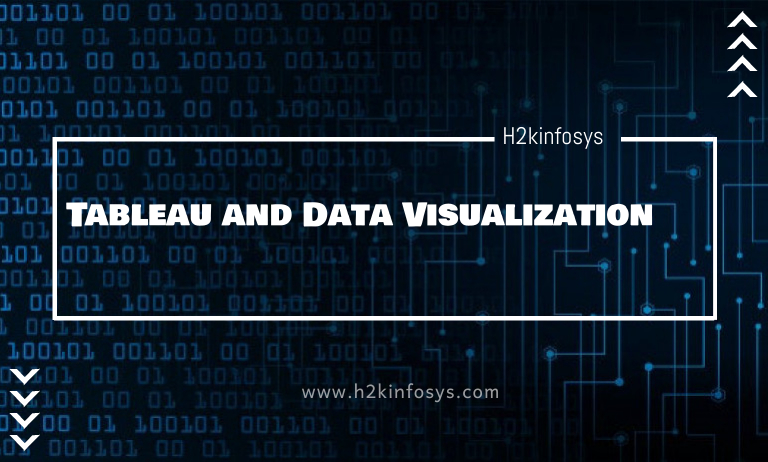 Tableau and Data Visualization