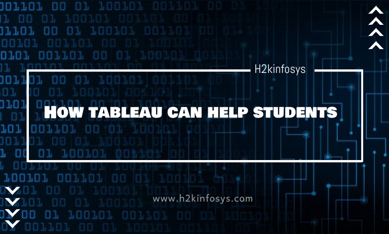 How Tableau can help Students How tableau can help students