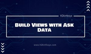 Build Views with Ask Data