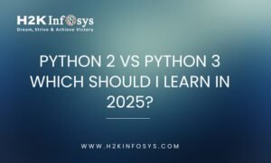 Python 2 vs Python 3 Which should I learn in 2025