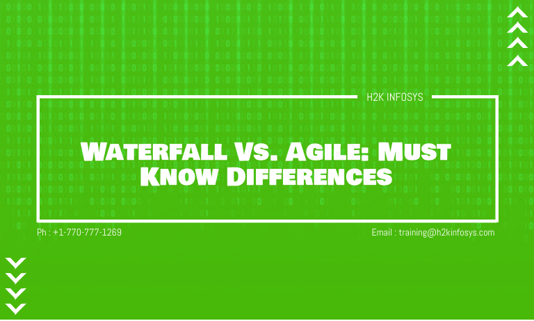 Waterfall Vs. Agile: Must Know Differences Waterfall Vs Agile