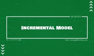Incremental Model