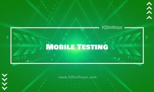Mobile Testing