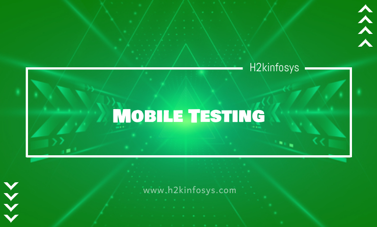 Mobile Testing