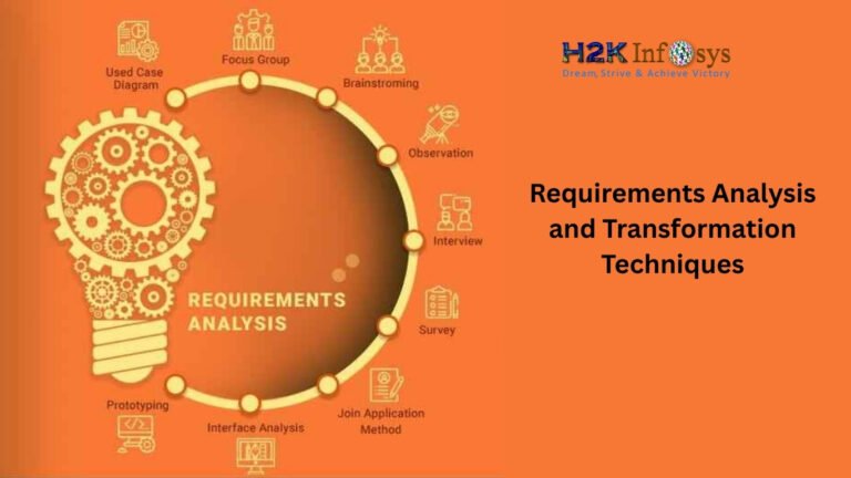 Requirements Analysis and Transformation Techniques