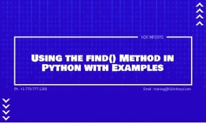 Using the find() Method in Python with Example