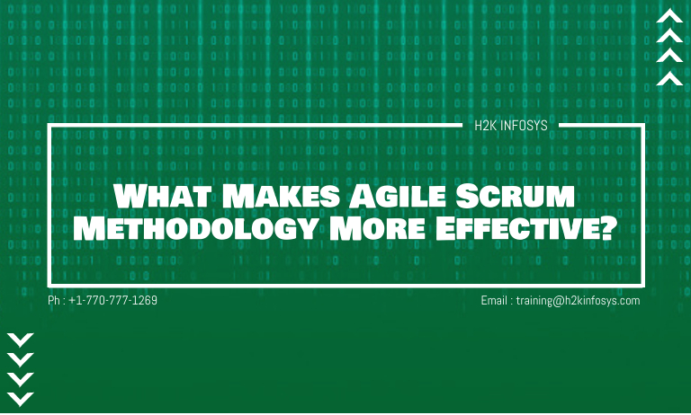 What Makes Agile Scrum Methodology More Effective