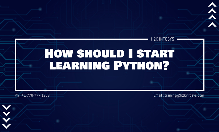 How should I start learning Python Course? How should I start learning Python?