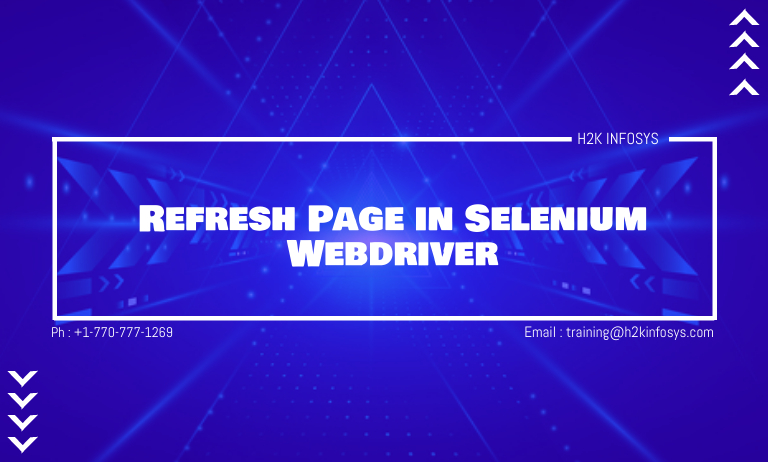 Refresh Page in Selenium Webdriver Refresh Page in Selenium Webdriver