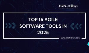 Top 15 Agile Software Tools in 2025