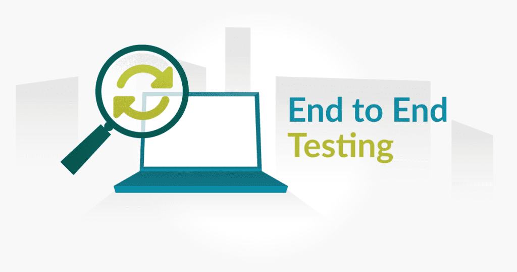 End to End Testing