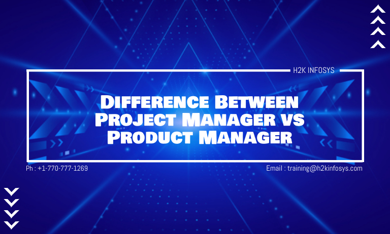 Project Manager and Product Manager