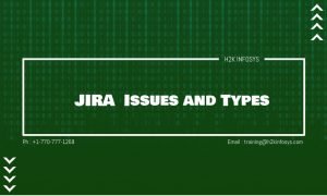 JIRA - Issues and Types
