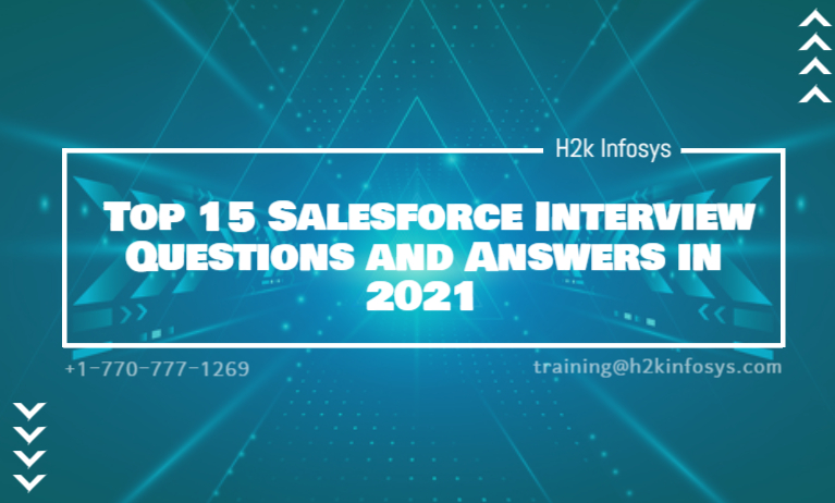 Salesforce Interview Questions and Answers