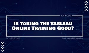 Is Taking the Tableau Online Training Good?