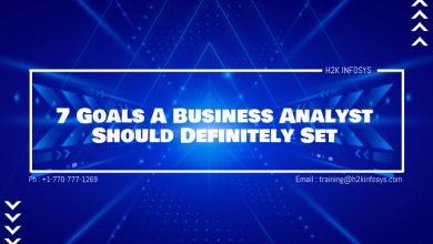 7 Goals A Business Analyst Should Definitely Set