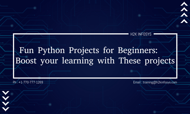 Fun Python Projects for Beginners: Boost your learning with these projects