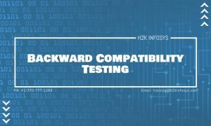 Backward Compatibility Testing