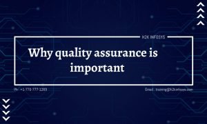 Why quality assurance is important