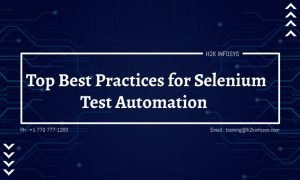 Top Best Practices for Selenium Test Automation