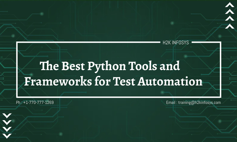 The Best Python Tools and Frameworks for Test Automation