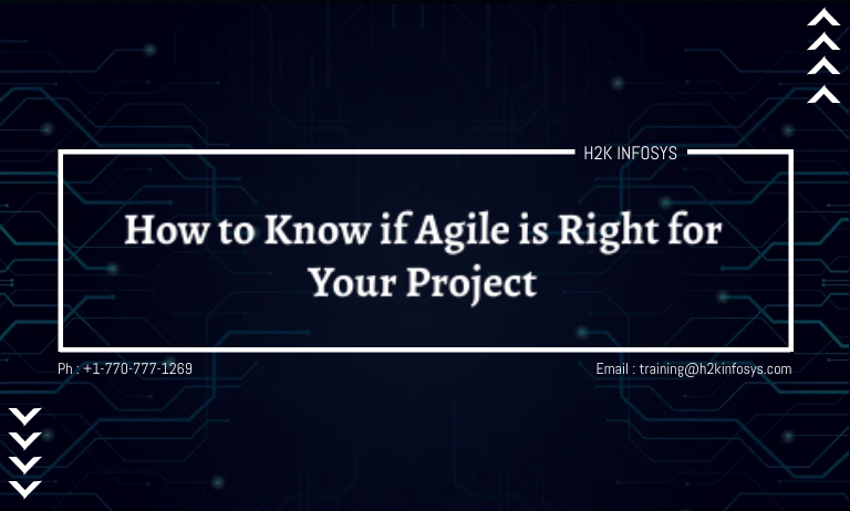 How to Know if Agile is Right for Your Project